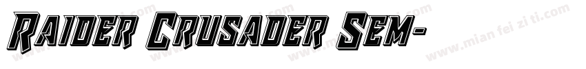 Raider Crusader Sem字体转换